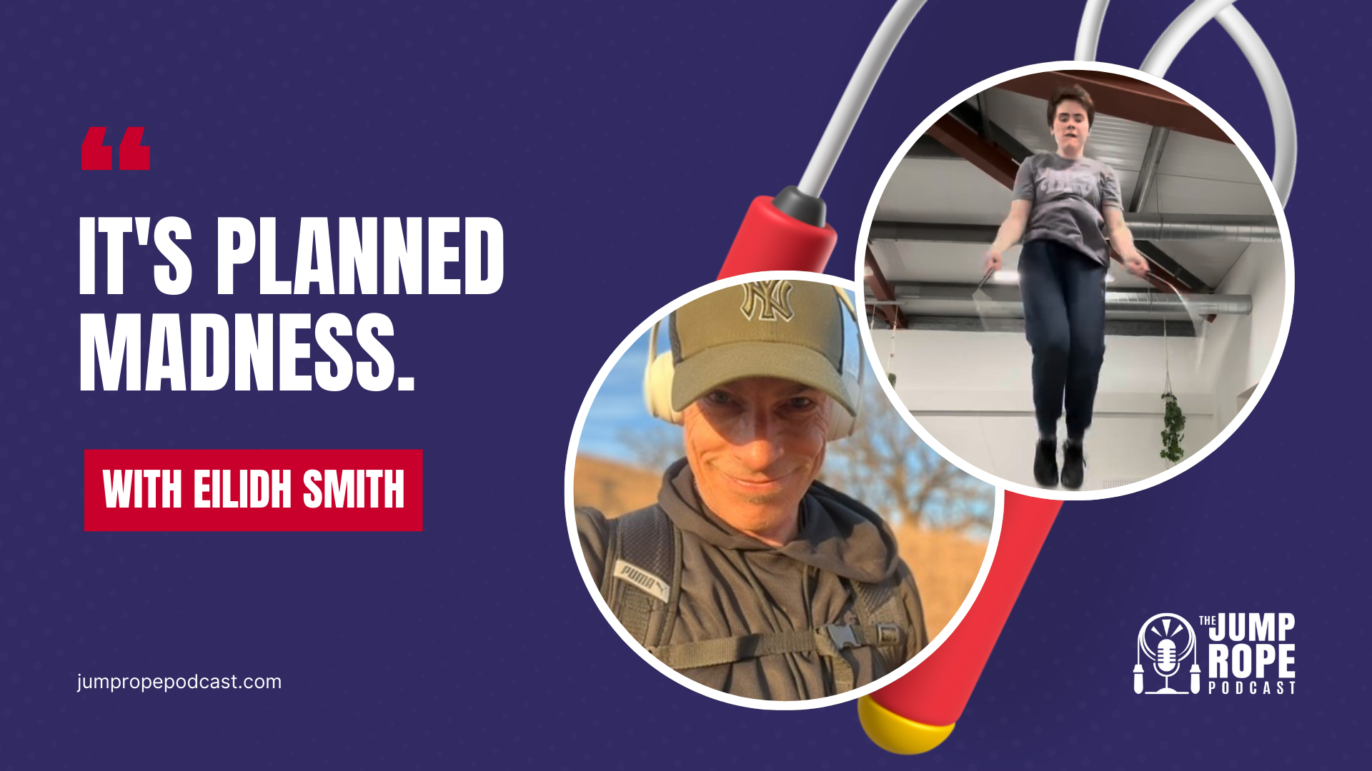 Eilidh Smith and Dizzy Skips on Jump Rope Podcast