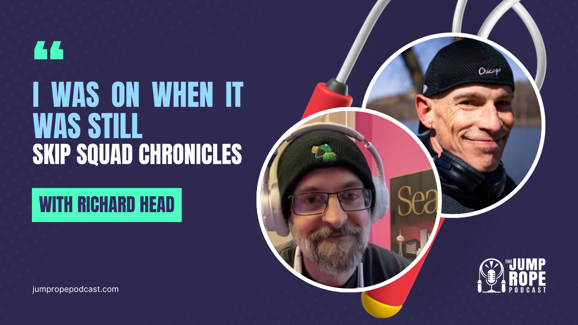 Richard Head @richardheadjumps on The Jump Rope Podcast