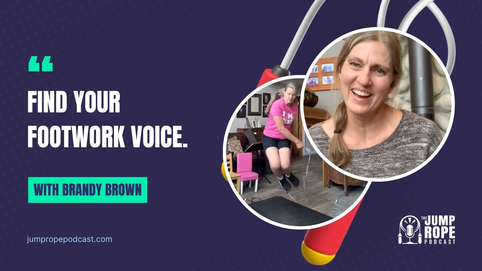 Brandy Brown on The Jump Rope Podcast