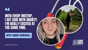 Sarah Marshall on Jump Rope Podcast episode 38
